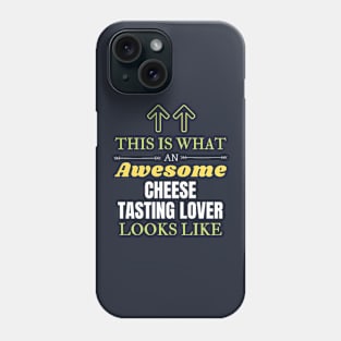 Cheese tasting Phone Case