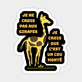 Humour girafe - Jeux de mots cou monté Magnet