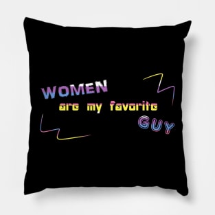 Women Are My Favorite Guy DJ Crazytimes Bigender Flag Pillow