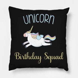 Unicorn Birthday Squad with Rainbow Unicorn Pillow