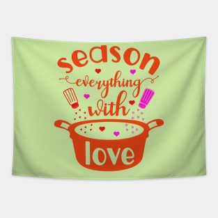 seasoning of love Tapestry