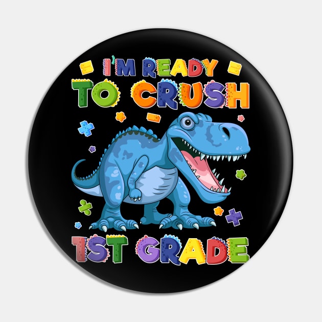 Kids 1st Day of School Crush 1st Grade Trex Dinosaur Gift Kids Pin by Sky full of art