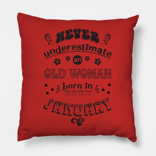 Never Underestimate Woman January Pillow by Miozoto_Design