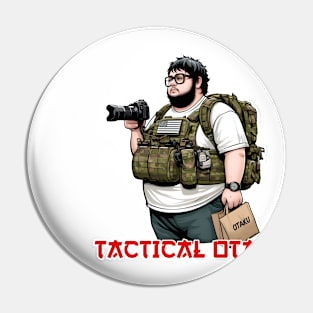 Tactical Otaku Pin