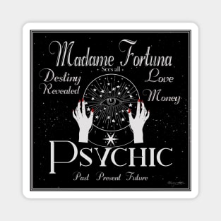 Madame Fortuna Sees All... Magnet