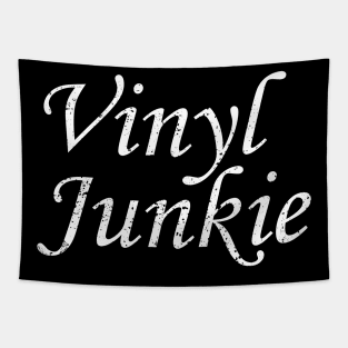 Vinyl Junkie-- Vinyl Records Geek Tapestry