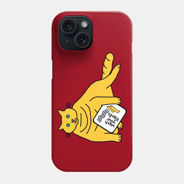 Yellow Cat Says Wash Your Hands Phone Case by ellenhenryart