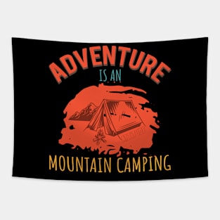 Adventure Is An Attitude Mountain Camping Tapestry