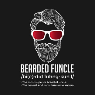 Funny Bearded Funcle Definition Fun Uncle T-Shirt