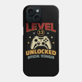 13th Birthday Level 13 Unlocked Official Teenager Phone Case