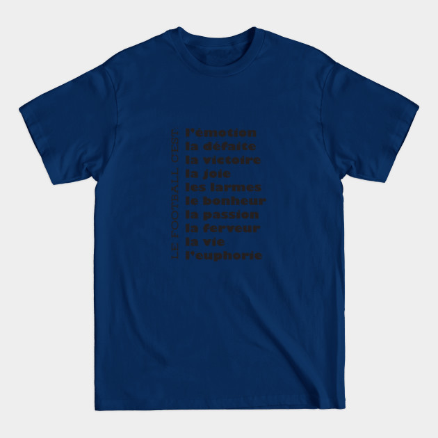 Discover football and score goals - Football - T-Shirt