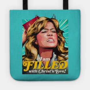 I Am FILLED With Christ's Love! Tote