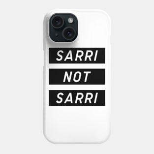 Sarri Not Sarri Bianconeri Phone Case