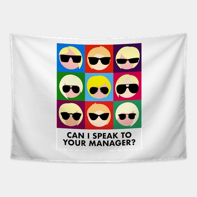 KAREN #KAREN - CAN I SPEAK TO YOUR MANAGER? Tapestry by CliffordHayes