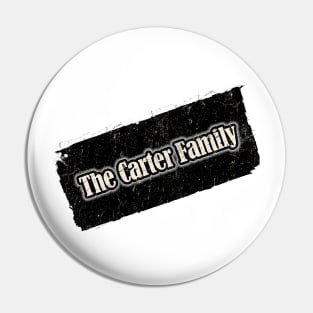 Nyindirprojek The Carter Family Pin