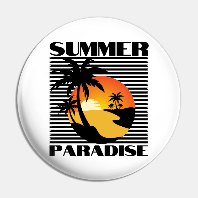 Summer Paradise. Summertime, Fun Time. Fun Summer, Beach, Sand, Surf Retro Vintage Design. Pin by That Cheeky Tee