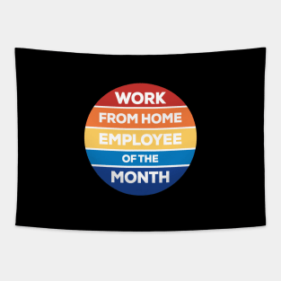 Work from Home Employee of the Month Tapestry