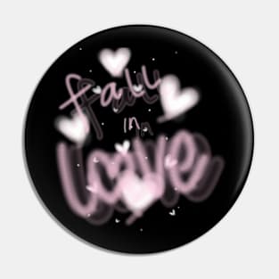 Fall in Love Pin