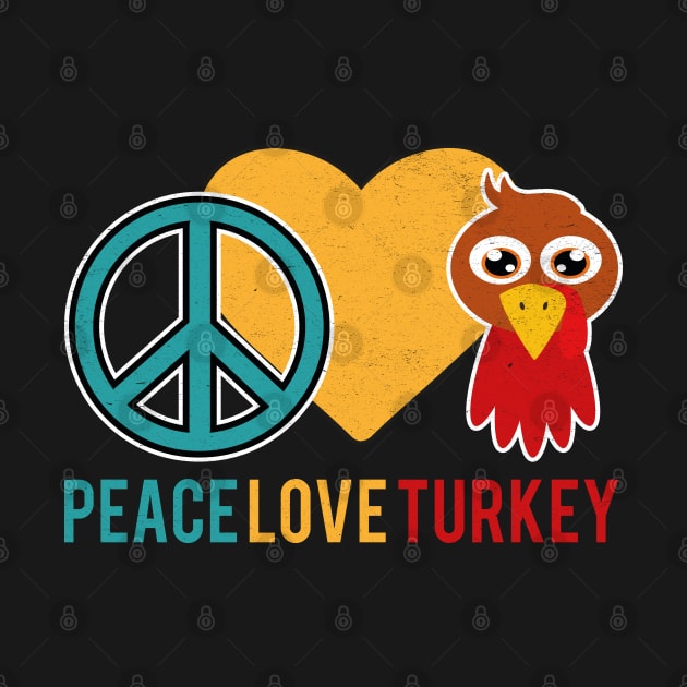 Peace Love Turkey Thanksgiving by MZeeDesigns