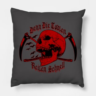 For the Dead Travel Fast Pillow