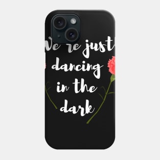 Dancing In The Dark Phone Case