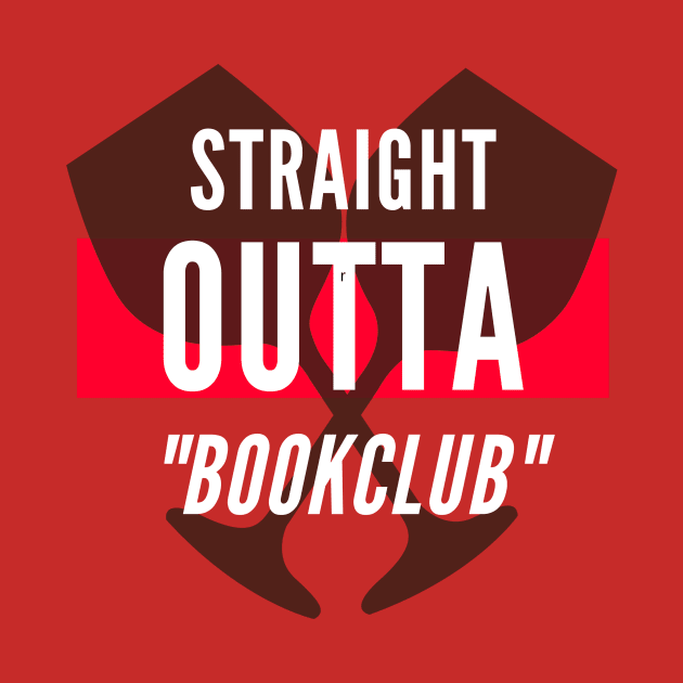 Straight Outta Book Club! by pastorruss