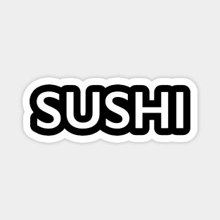 SUSHI Magnet