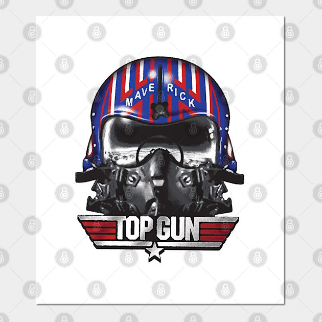 Top Gun Maverick Helmet Top Gun Posters And Art Prints Teepublic