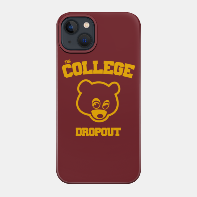 The College Dropout - Hiphop - Phone Case