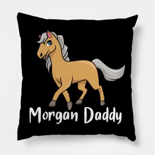 Horse Lover - Morgan Daddy Pillow