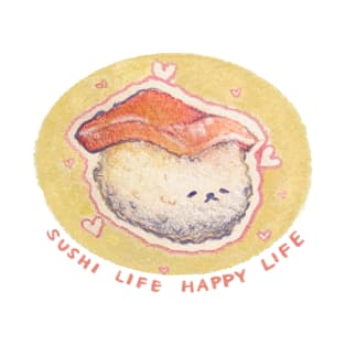 Sushi Life T-Shirt