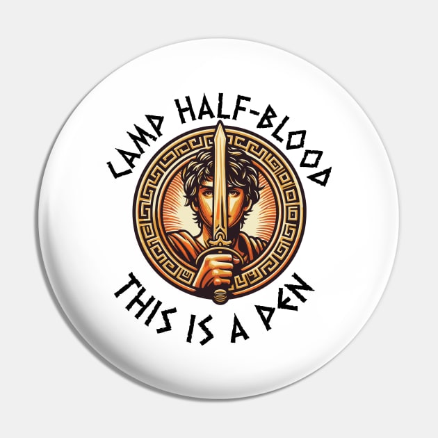 this is a pen - Camp Half-Blood percy jackson Pin by whatyouareisbeautiful