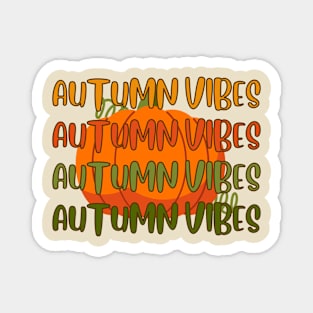 autumn vibes, print on the back Magnet