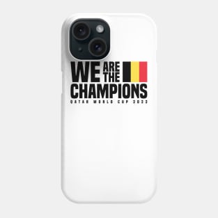 Qatar World Cup Champions 2022 - Belgium Phone Case