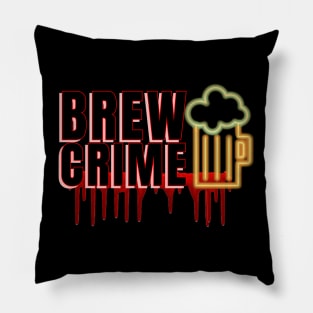 Brew Crime Neon Pillow