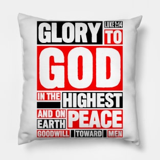 Luke 2:14 Glory to God in the Highest Pillow