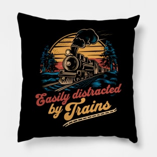Easily distracted by trains - Train lover retro vintage design Pillow