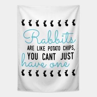 Rabbits are like potato chips Tapestry