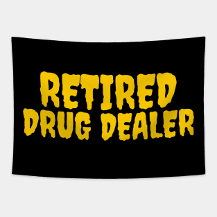 Retired drug dealer Tapestry