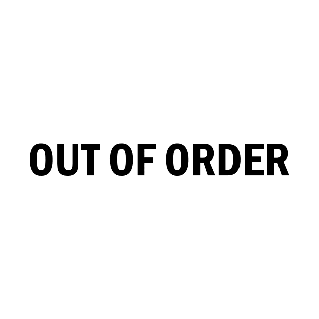 Out of Order by N1L3SH