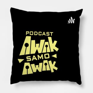 podcast awak samo awak gold Pillow