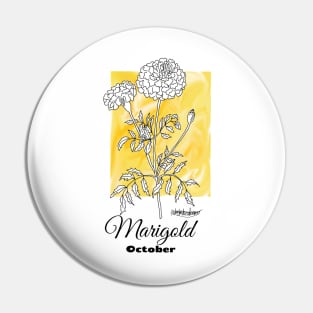 October birth flower - marigold Pin