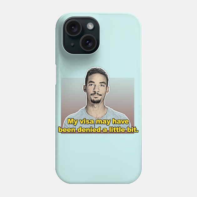 Azan / 90 Day Fiance Tribute Design Phone Case by DankFutura