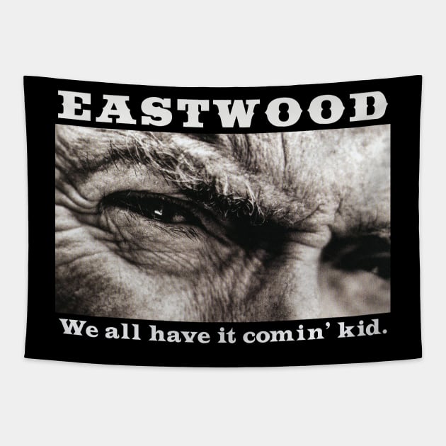 Eastwood. Tapestry by TEEVEETEES