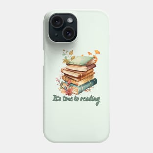 It's time to reading Phone Case