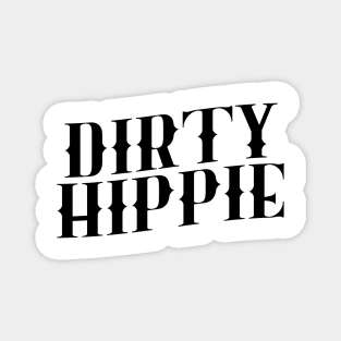 Dirty Hippie Magnet