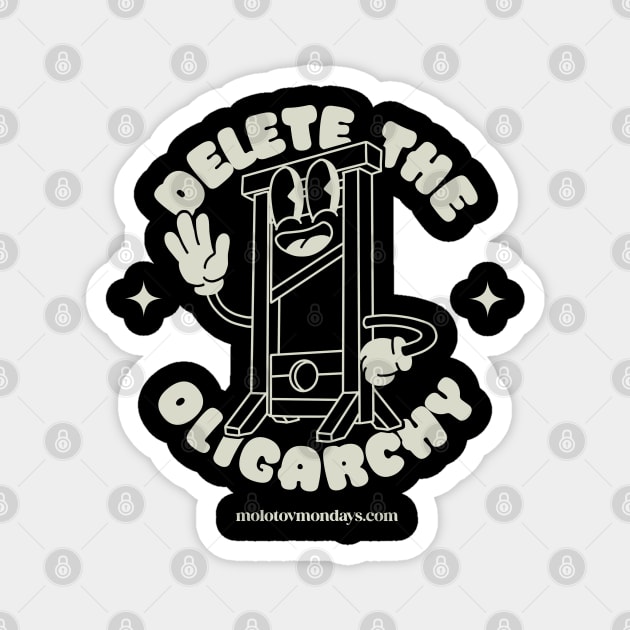 Delete the Oligarchy with Guillermo! Magnet by boothy