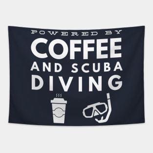 POWERED BY COFFEE AND SCUBA DIVING -  SCUBA DIVING Tapestry