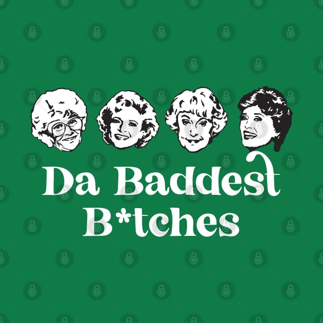 Da Baddest B*tches by BodinStreet