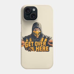 get over here Phone Case